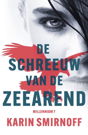 [Millennium 07] • De schreeuw van de zeearend